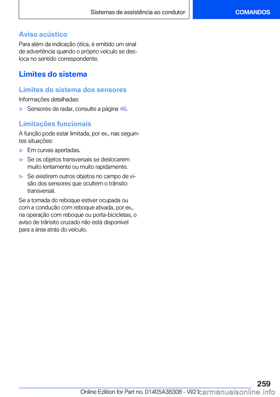 BMW 2 SERIES GRAN COUPE 2022  Manual do condutor (in Portuguese) �A�v�i�s�o��a�c�