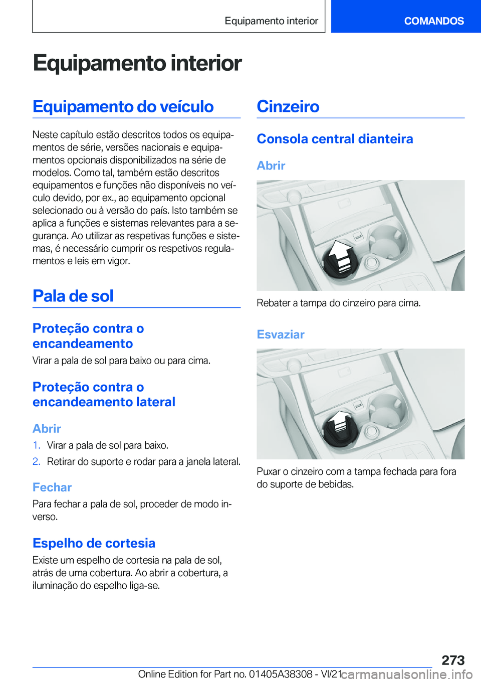 BMW 2 SERIES GRAN COUPE 2022  Manual do condutor (in Portuguese) �E�q�u�i�p�a�m�e�n�t�o��i�n�t�e�r�i�o�r�E�q�u�i�p�a�m�e�n�t�o��d�o��v�e�