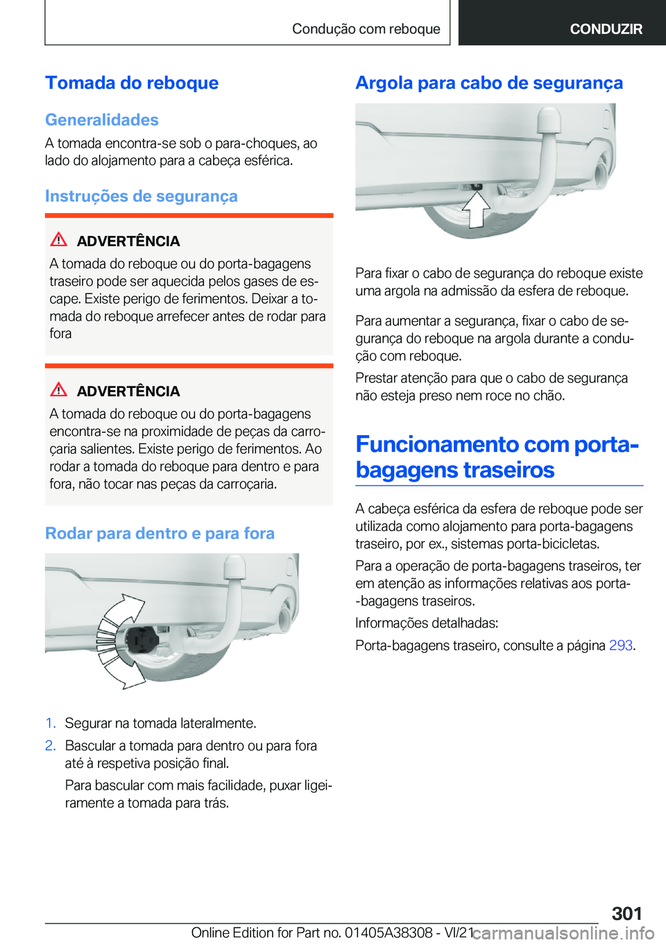 BMW 2 SERIES GRAN COUPE 2022  Manual do condutor (in Portuguese) �T�o�m�a�d�a��d�o��r�e�b�o�q�u�e
�G�e�n�e�r�a�l�i�d�a�d�e�s
�A��t�o�m�a�d�a��e�n�c�o�n�t�r�a�-�s�e��s�o�b��o��p�a�r�a�-�c�h�o�q�u�e�s�,��a�o �l�a�d�o��d�o��a�l�o�j�a�m�e�n�t�o��p�a�r�a��a�