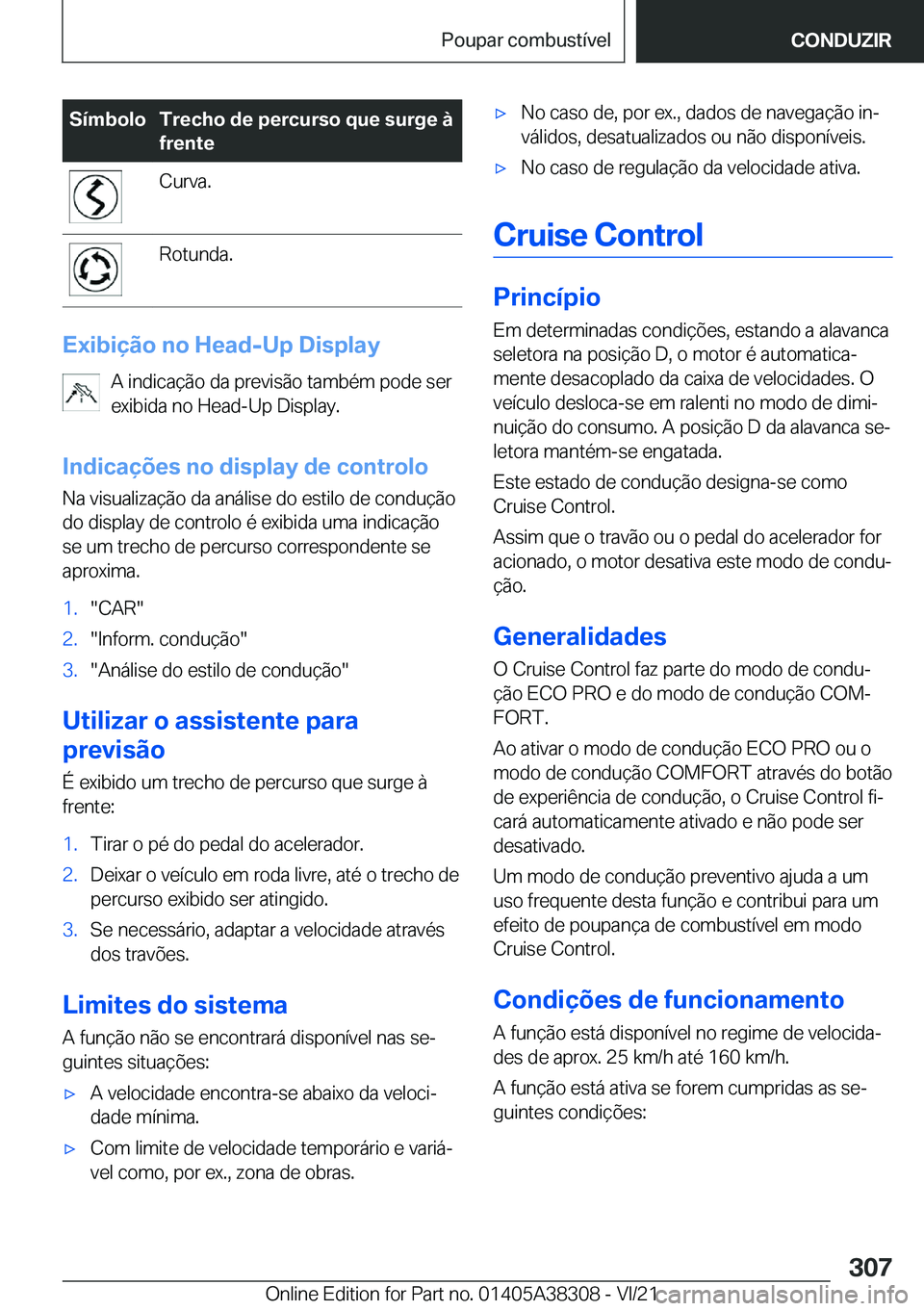 BMW 2 SERIES GRAN COUPE 2022  Manual do condutor (in Portuguese) �S�
