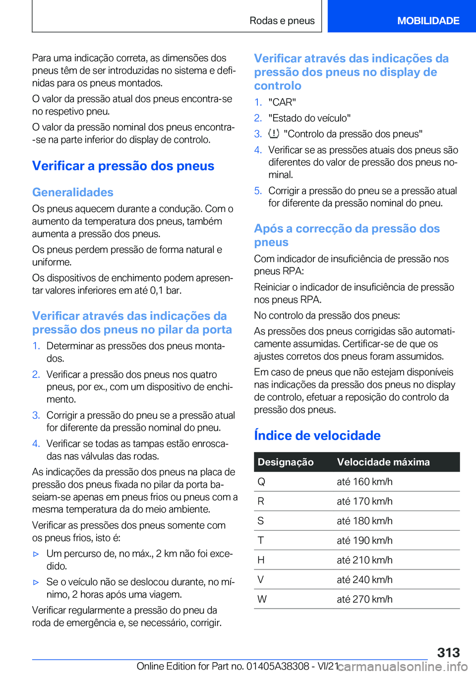 BMW 2 SERIES GRAN COUPE 2022  Manual do condutor (in Portuguese) �P�a�r�a��u�m�a��i�n�d�i�c�a�