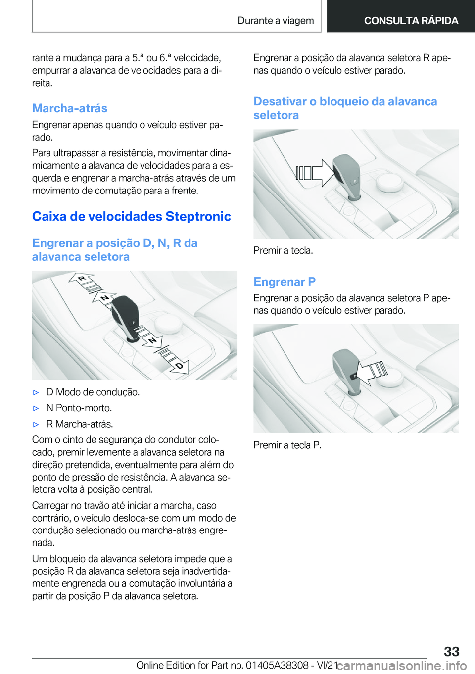 BMW 2 SERIES GRAN COUPE 2022  Manual do condutor (in Portuguese) �r�a�n�t�e��a��m�u�d�a�n�