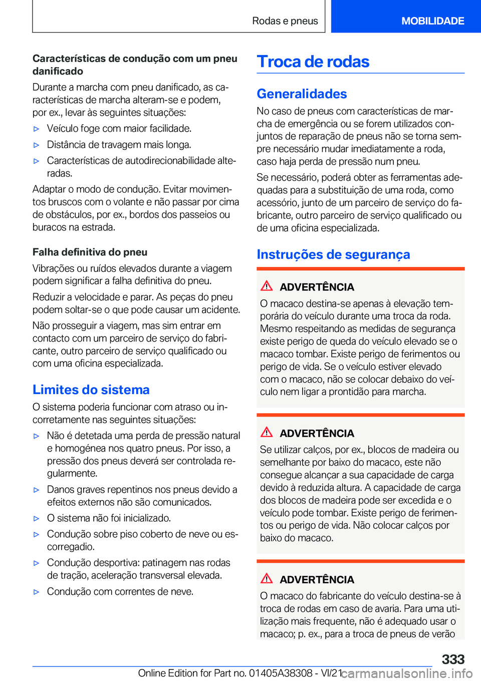 BMW 2 SERIES GRAN COUPE 2022  Manual do condutor (in Portuguese) �C�a�r�a�c�t�e�r�
