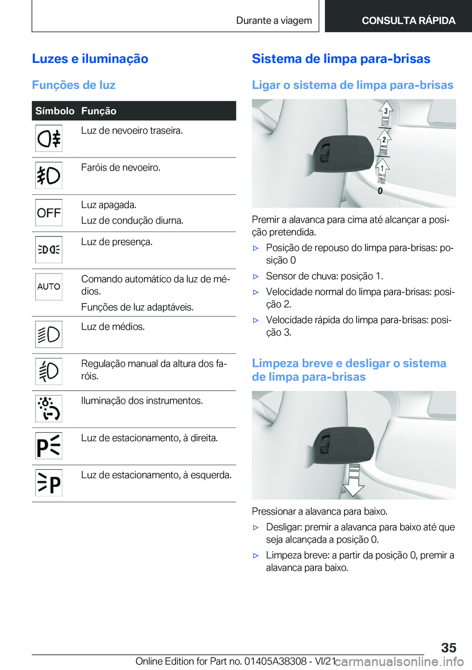 BMW 2 SERIES GRAN COUPE 2022  Manual do condutor (in Portuguese) �L�u�z�e�s��e��i�l�u�m�i�n�a�