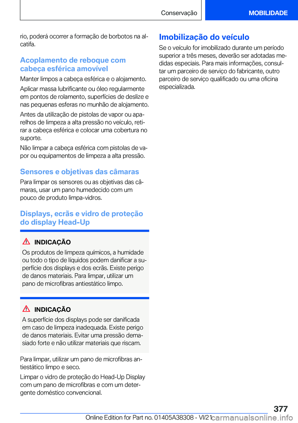 BMW 2 SERIES GRAN COUPE 2022  Manual do condutor (in Portuguese) �r�i�o�,��p�o�d�e�r�á��o�c�o�r�r�e�r��a��f�o�r�m�a�