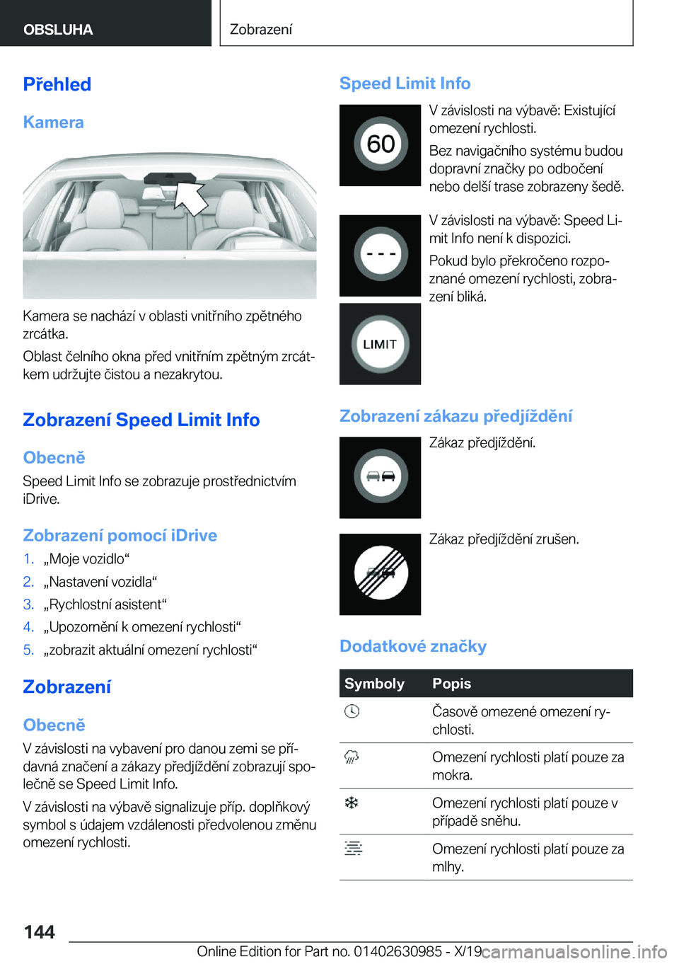BMW 2 SERIES GRAN COUPE 2020  Návod na použití (in Czech) �P�e�h�l�e�d
�K�a�m�e�r�a
�K�a�m�e�r�a��s�e��n�a�c�h�