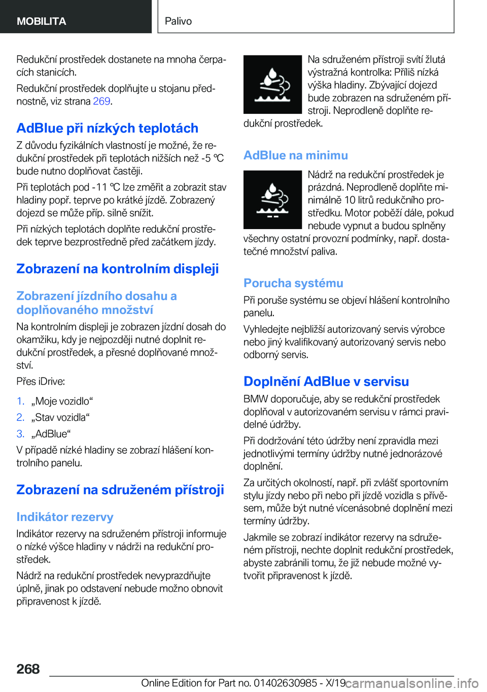 BMW 2 SERIES GRAN COUPE 2020  Návod na použití (in Czech) �R�e�d�u�k�č�n�