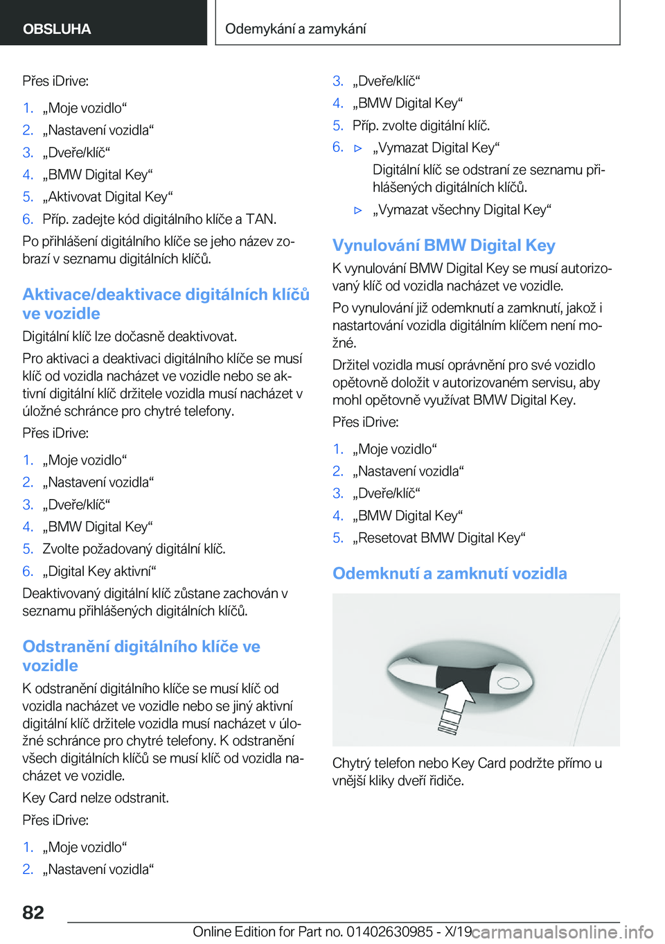 BMW 2 SERIES GRAN COUPE 2020  Návod na použití (in Czech) �P�e�s��i�D�r�i�v�e�:�1�.x�M�o�j�e��v�o�z�i�d�l�ov�2�.x�N�a�s�t�a�v�e�n�