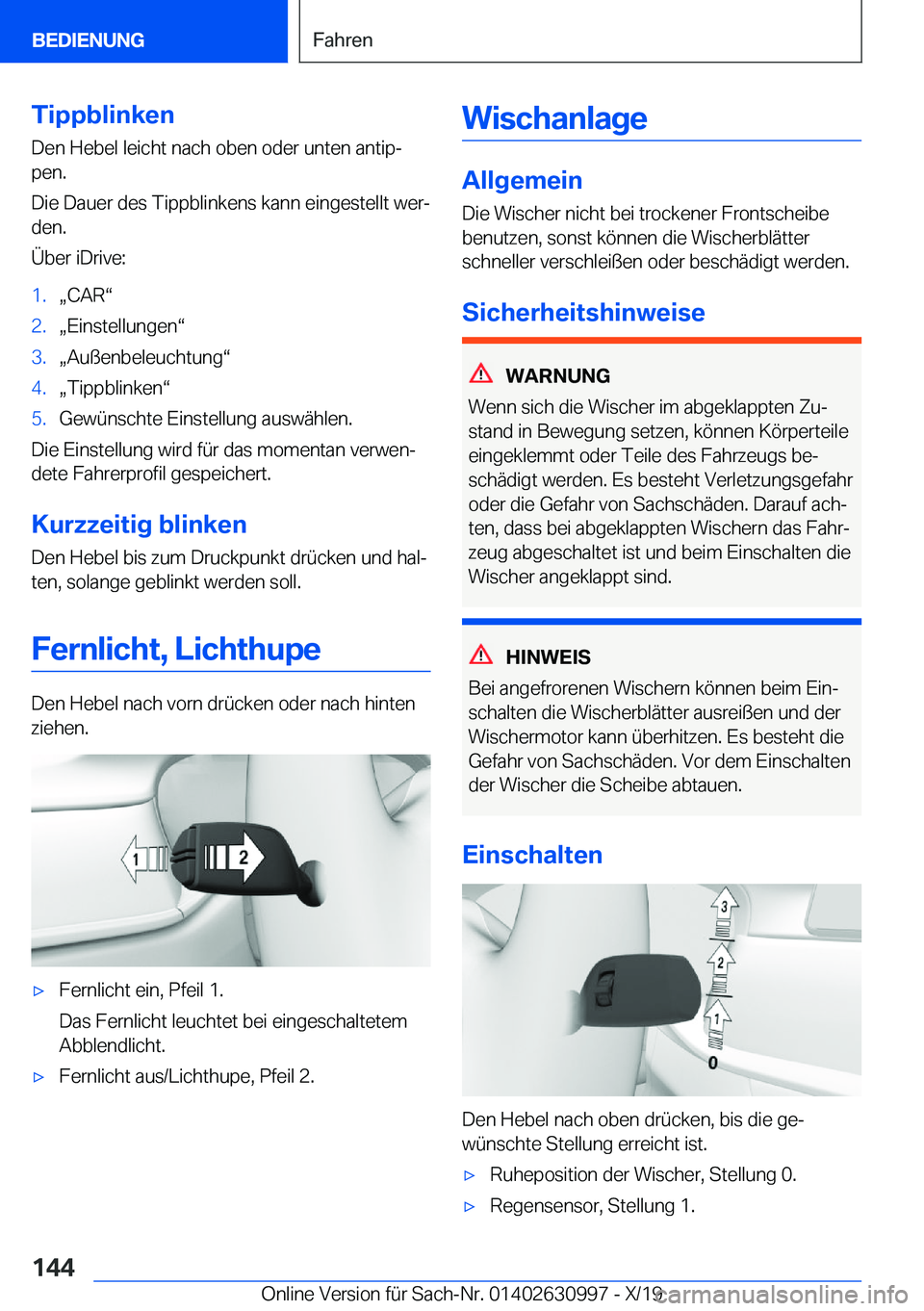 BMW 2 SERIES GRAN COUPE 2020  Betriebsanleitungen (in German) �T�i�p�p�b�l�i�n�k�e�n
�D�e�n��H�e�b�e�l��l�e�i�c�h�t��n�a�c�h��o�b�e�n��o�d�e�r��u�n�t�e�n��a�n�t�i�pj �p�e�n�.
�D�i�e��D�a�u�e�r��d�e�s��T�i�p�p�b�l�i�n�k�e�n�s��k�a�n�n��e�i�n�g�e�s�t�
