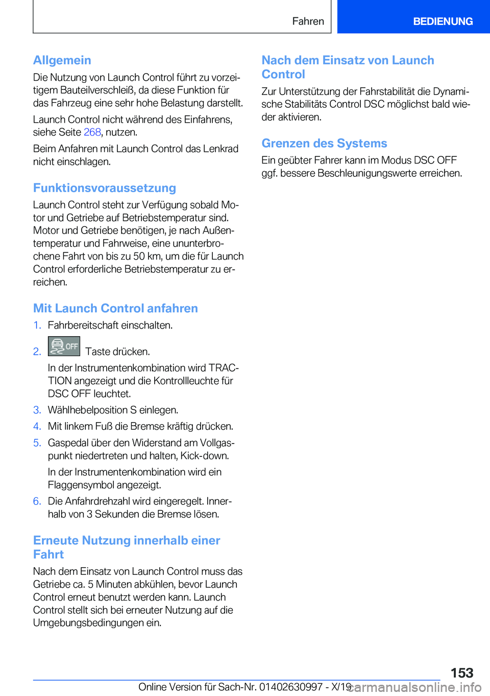 BMW 2 SERIES GRAN COUPE 2020  Betriebsanleitungen (in German) �A�l�l�g�e�m�e�i�n�D�i�e��N�u�t�z�u�n�g��v�o�n��L�a�u�n�c�h��C�o�n�t�r�o�l��f�