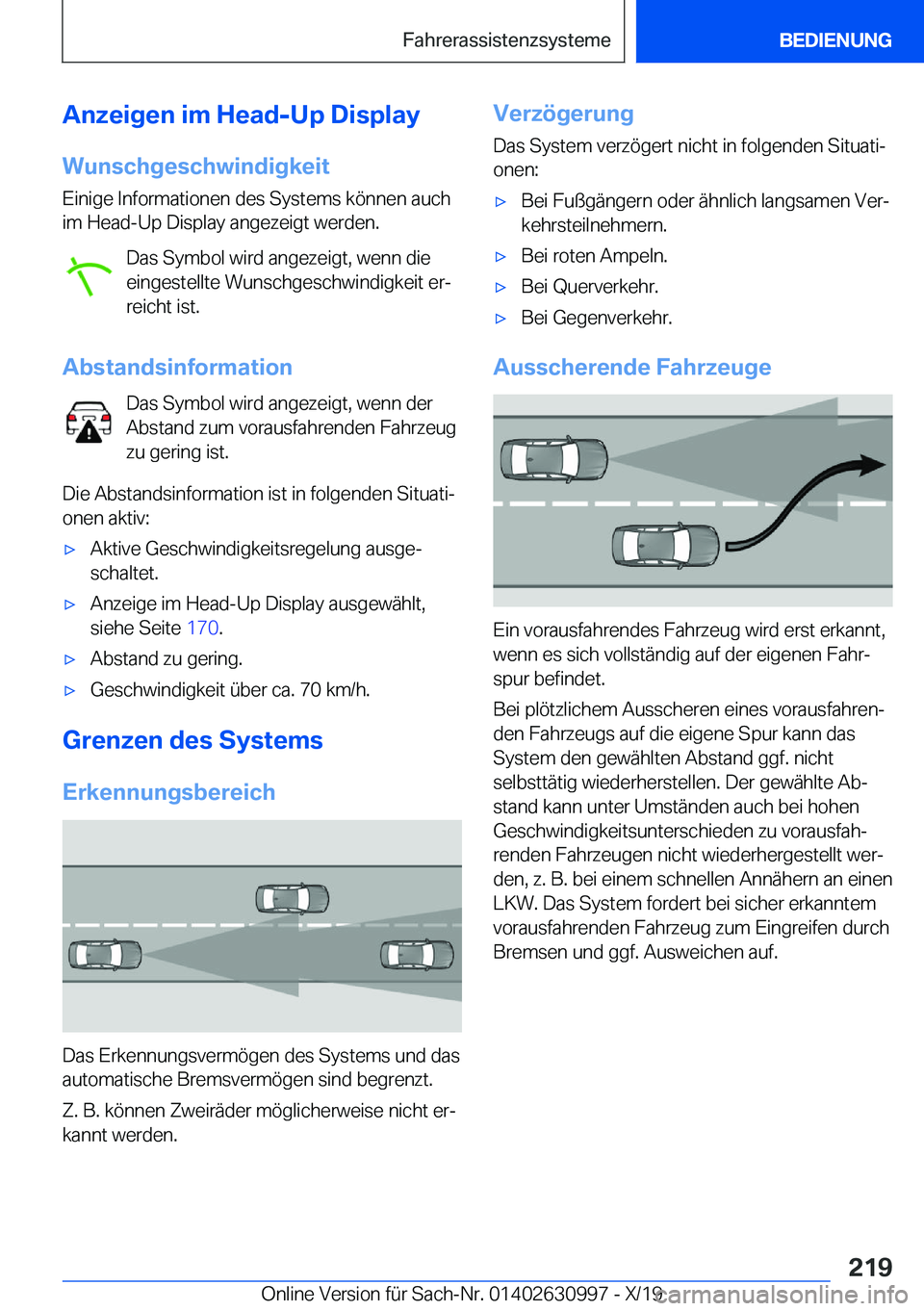 BMW 2 SERIES GRAN COUPE 2020  Betriebsanleitungen (in German) �A�n�z�e�i�g�e�n��i�m��H�e�a�d�-�U�p��D�i�s�p�l�a�y�W�u�n�s�c�h�g�e�s�c�h�w�i�n�d�i�g�k�e�i�t�E�i�n�i�g�e��I�n�f�o�r�m�a�t�i�o�n�e�n��d�e�s��S�y�s�t�e�m�s��k�