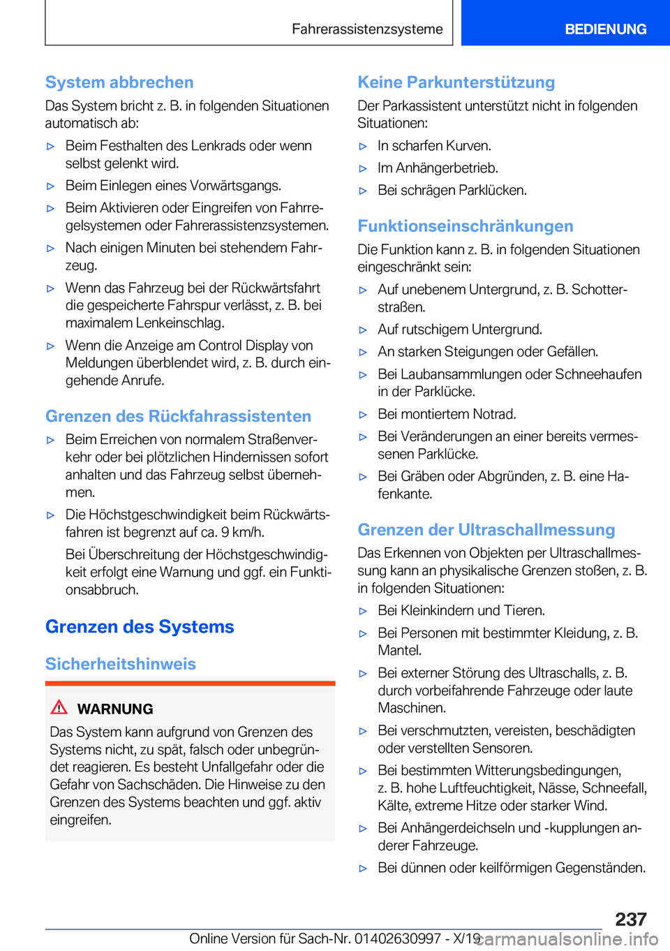 BMW 2 SERIES GRAN COUPE 2020  Betriebsanleitungen (in German) �S�y�s�t�e�m��a�b�b�r�e�c�h�e�n
�D�a�s��S�y�s�t�e�m��b�r�i�c�h�t��z�.��B�.��i�n��f�o�l�g�e�n�d�e�n��S�i�t�u�a�t�i�o�n�e�n
�a�u�t�o�m�a�t�i�s�c�h��a�b�:x�B�e�i�m��F�e�s�t�h�a�l�t�e�n��d�e�s