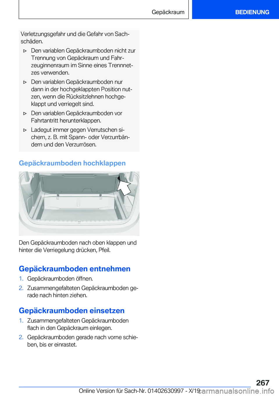 BMW 2 SERIES GRAN COUPE 2020  Betriebsanleitungen (in German) �V�e�r�l�e�t�z�u�n�g�s�g�e�f�a�h�r��u�n�d��d�i�e��G�e�f�a�h�r��v�o�n��S�a�c�hj�s�c�h�