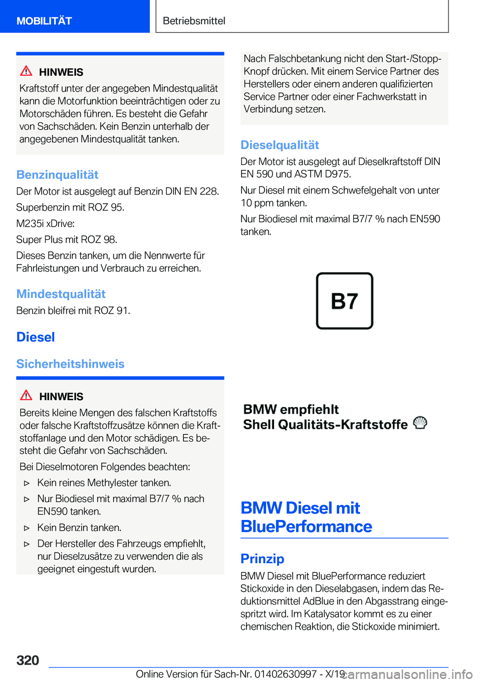 BMW 2 SERIES GRAN COUPE 2020  Betriebsanleitungen (in German) �H�I�N�W�E�I�S
�K�r�a�f�t�s�t�o�f�f��u�n�t�e�r��d�e�r��a�n�g�e�g�e�b�e�n��M�i�n�d�e�s�t�q�u�a�l�i�t�
