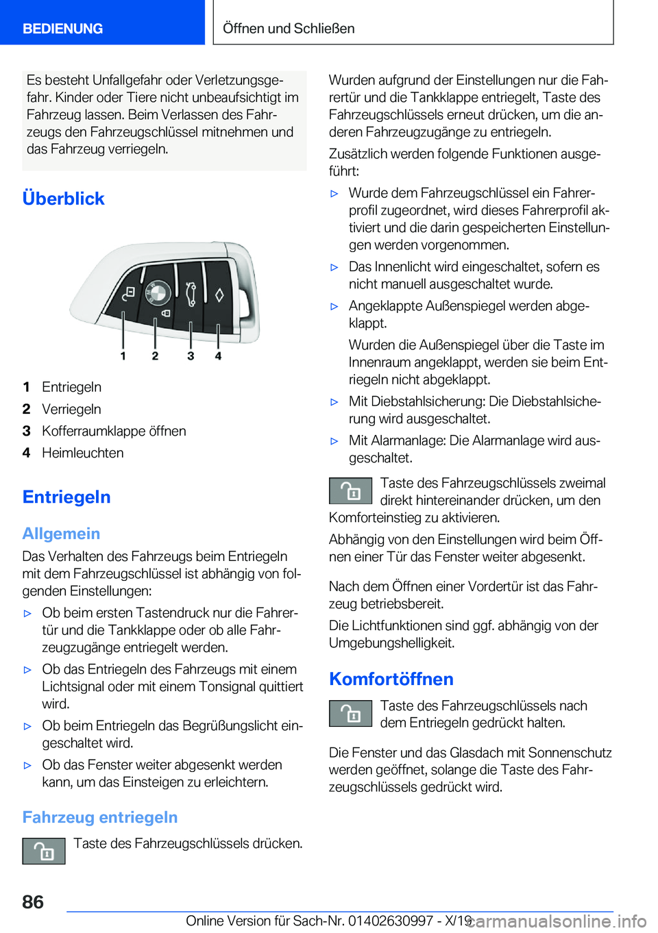 BMW 2 SERIES GRAN COUPE 2020  Betriebsanleitungen (in German) �E�s��b�e�s�t�e�h�t��U�n�f�a�l�l�g�e�f�a�h�r��o�d�e�r��V�e�r�l�e�t�z�u�n�g�s�g�ej
�f�a�h�r�.��K�i�n�d�e�r��o�d�e�r��T�i�e�r�e��n�i�c�h�t��u�n�b�e�a�u�f�s�i�c�h�t�i�g�t��i�m �F�a�h�r�z�e�u�g