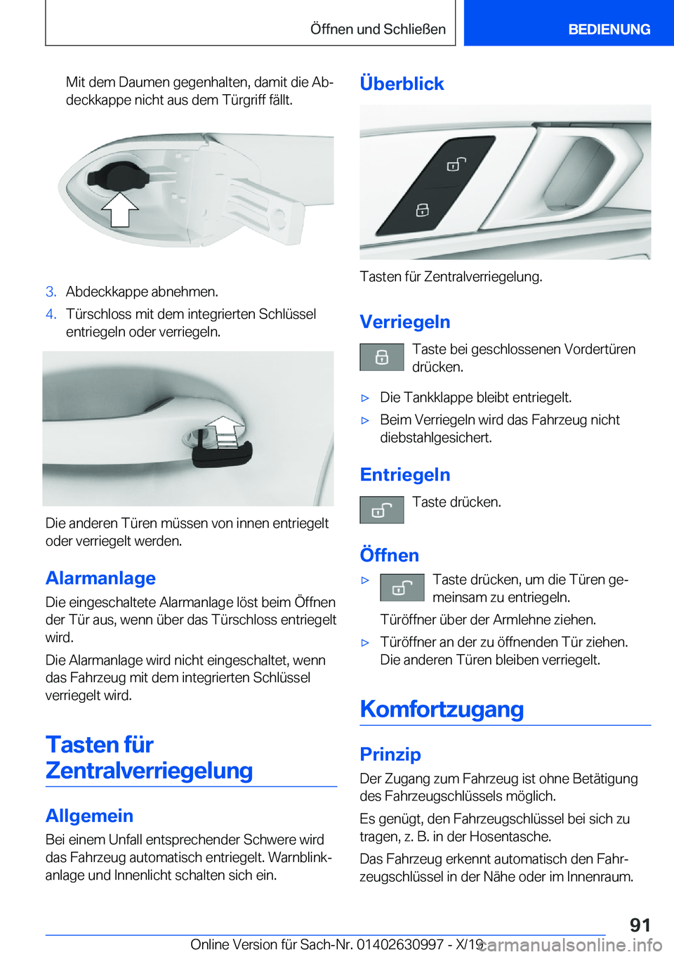 BMW 2 SERIES GRAN COUPE 2020  Betriebsanleitungen (in German) �M�i�t��d�e�m��D�a�u�m�e�n��g�e�g�e�n�h�a�l�t�e�n�,��d�a�m�i�t��d�i�e��A�bj
�d�e�c�k�k�a�p�p�e��n�i�c�h�t��a�u�s��d�e�m��T�