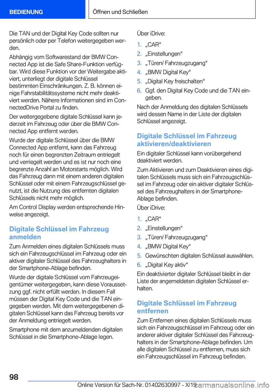 BMW 2 SERIES GRAN COUPE 2020  Betriebsanleitungen (in German) �D�i�e��T�A�N��u�n�d��d�e�r��D�i�g�i�t�a�l��K�e�y��C�o�d�e��s�o�l�l�t�e�n��n�u�r�p�e�r�s�