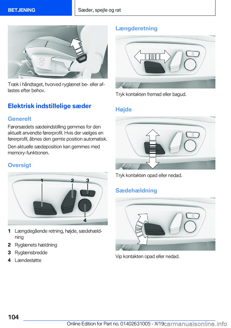 BMW 2 SERIES GRAN COUPE 2020  InstruktionsbØger (in Danish) �T�r�æ�k��i��h�å�n�d�t�a�g�e�t�,��h�v�o�r�v�e�d��r�y�g�l�æ�n�e�t��b�e�-��e�l�l�e�r��a�fj�l�a�s�t�e�s��e�f�t�e�r��b�e�h�o�v�.
�E�l�e�k�t�r�i�s�k��i�n�d�s�t�i�l�l�e�l�i�g�e��s�æ�d�e�r
�G