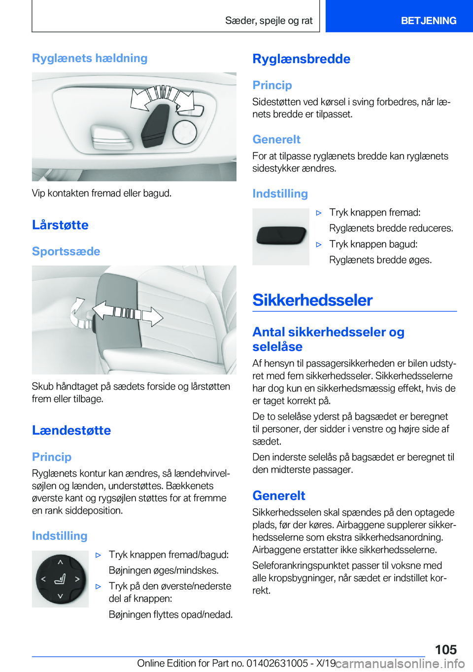BMW 2 SERIES GRAN COUPE 2020  InstruktionsbØger (in Danish) �R�y�g�l�æ�n�e�t�s��h�æ�l�d�n�i�n�g
�V�i�p��k�o�n�t�a�k�t�e�n��f�r�e�m�a�d��e�l�l�e�r��b�a�g�u�d�.�L�å�r�s�t�