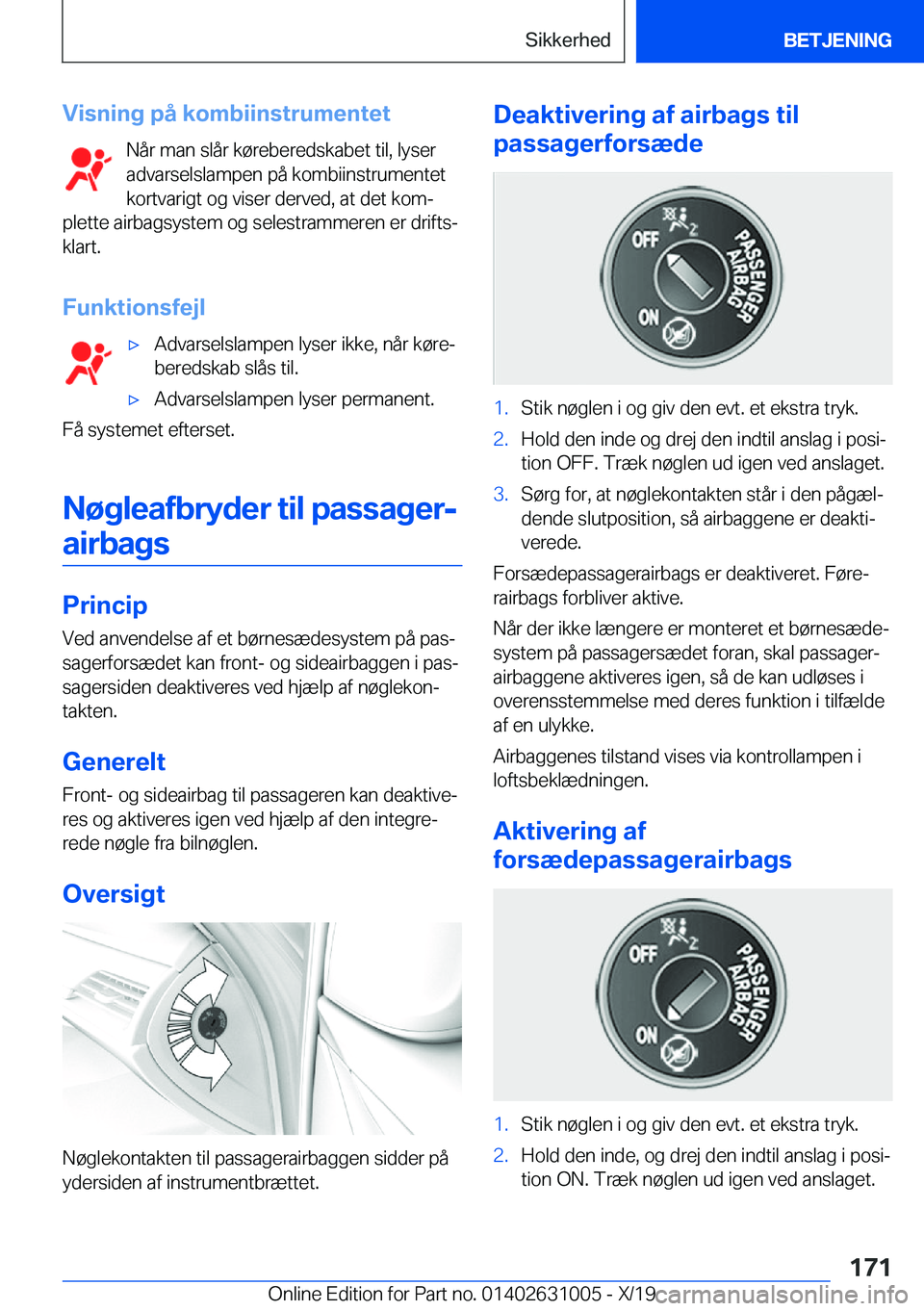 BMW 2 SERIES GRAN COUPE 2020  InstruktionsbØger (in Danish) �V�i�s�n�i�n�g��p�å��k�o�m�b�i�i�n�s�t�r�u�m�e�n�t�e�t�N�å�r��m�a�n��s�l�å�r��k�