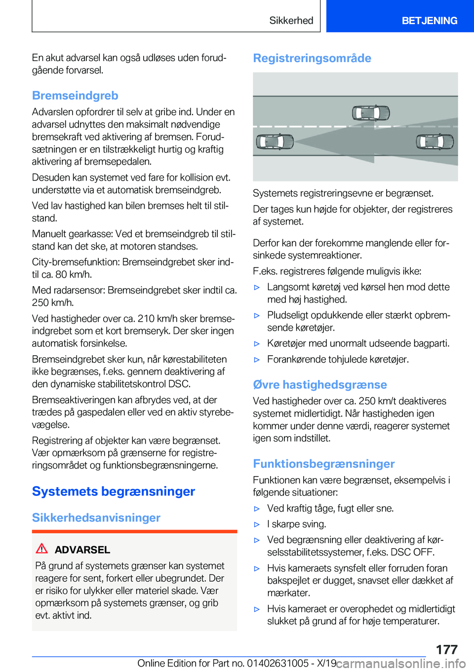 BMW 2 SERIES GRAN COUPE 2020  InstruktionsbØger (in Danish) �E�n��a�k�u�t��a�d�v�a�r�s�e�l��k�a�n��o�g�s�å��u�d�l�