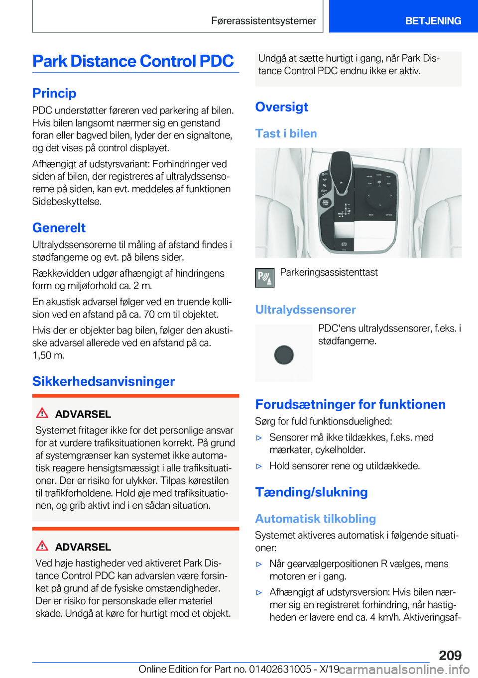 BMW 2 SERIES GRAN COUPE 2020  InstruktionsbØger (in Danish) �P�a�r�k��D�i�s�t�a�n�c�e��C�o�n�t�r�o�l��P�D�C
�P�r�i�n�c�i�p�P�D�C��u�n�d�e�r�s�t�