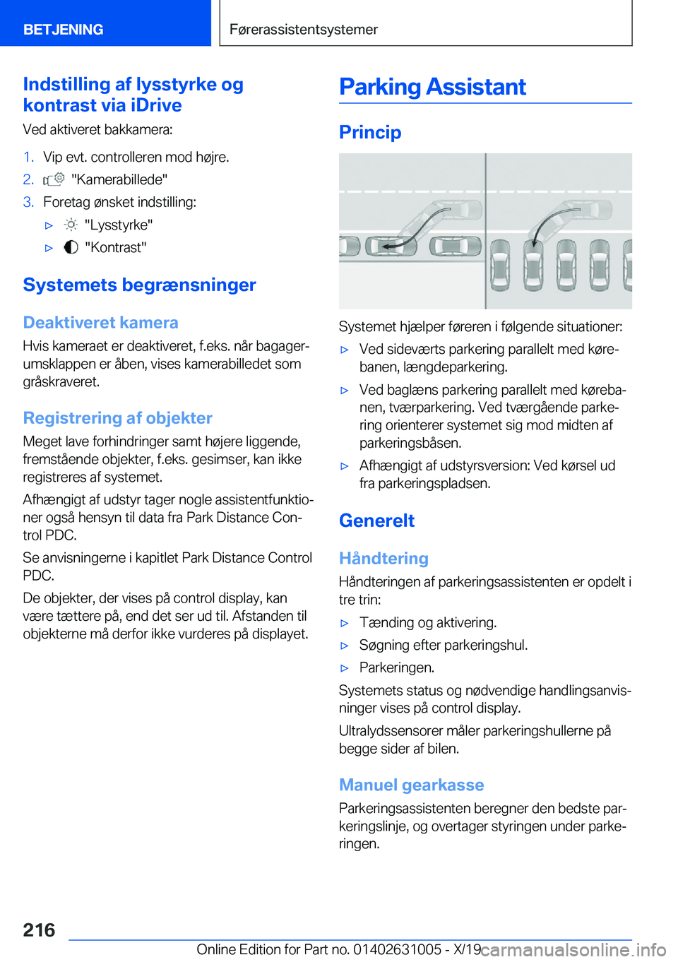 BMW 2 SERIES GRAN COUPE 2020  InstruktionsbØger (in Danish) �I�n�d�s�t�i�l�l�i�n�g��a�f��l�y�s�s�t�y�r�k�e��o�g
�k�o�n�t�r�a�s�t��v�i�a��i�D�r�i�v�e
�V�e�d��a�k�t�i�v�e�r�e�t��b�a�k�k�a�m�e�r�a�:�1�.�V�i�p��e�v�t�.��c�o�n�t�r�o�l�l�e�r�e�n��m�o�d��h