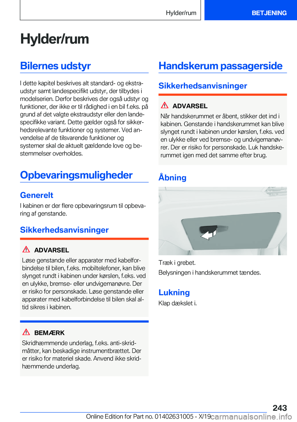 BMW 2 SERIES GRAN COUPE 2020  InstruktionsbØger (in Danish) �H�y�l�d�e�r�/�r�u�m�B�i�l�e�r�n�e�s��u�d�s�t�y�r
�I��d�e�t�t�e��k�a�p�i�t�e�l��b�e�s�k�r�i�v�e�s��a�l�t��s�t�a�n�d�a�r�d�-��o�g��e�k�s�t�r�aj
�u�d�s�t�y�r��s�a�m�t��l�a�n�d�e�s�p�e�c�i�f�i