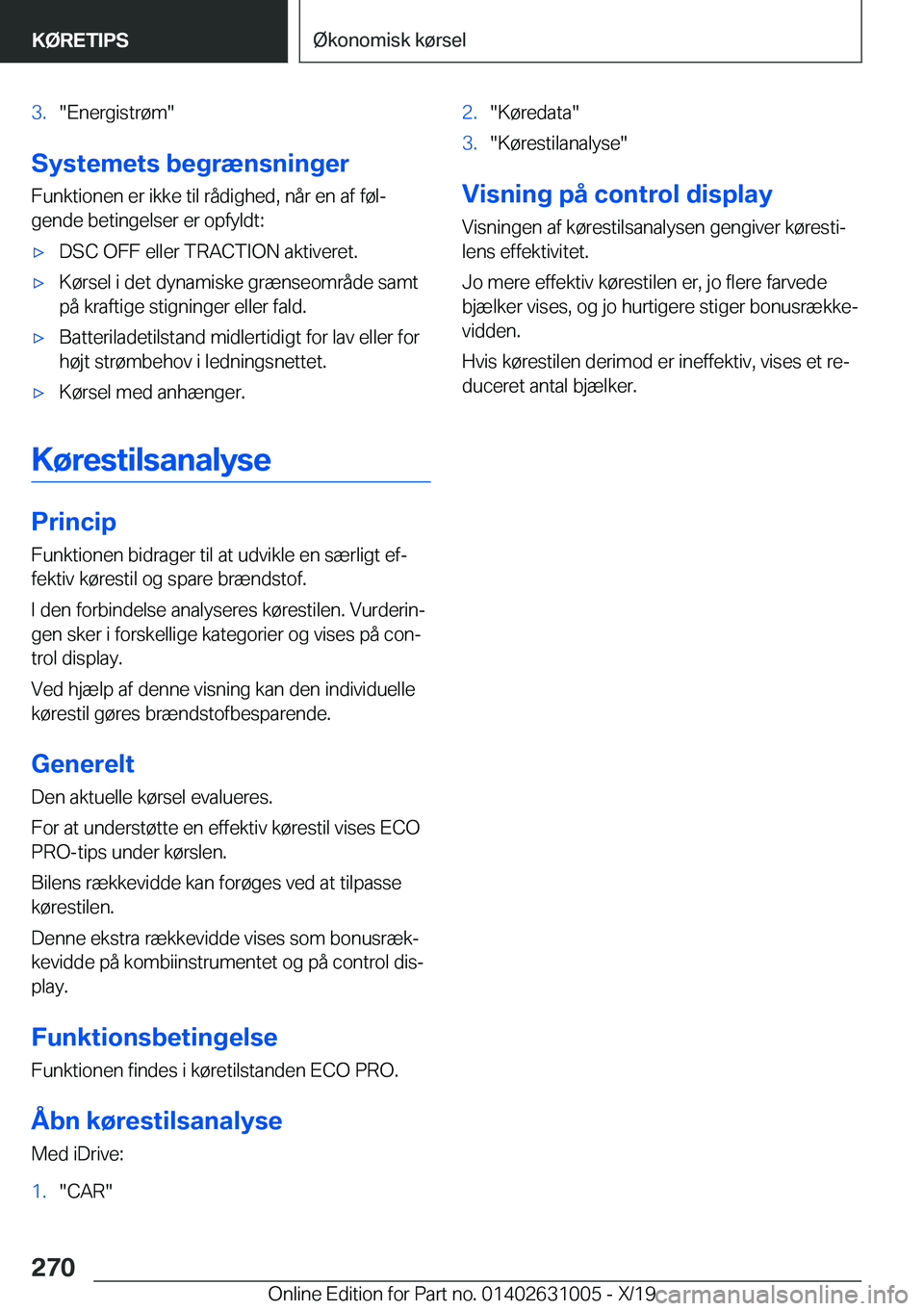 BMW 2 SERIES GRAN COUPE 2020  InstruktionsbØger (in Danish) �3�.��E�n�e�r�g�i�s�t�r�