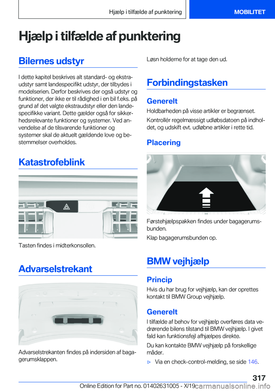 BMW 2 SERIES GRAN COUPE 2020  InstruktionsbØger (in Danish) �H�j�æ�l�p��i��t�i�l�f�æ�l�d�e��a�f��p�u�n�k�t�e�r�i�n�g�B�i�l�e�r�n�e�s��u�d�s�t�y�r
�I��d�e�t�t�e��k�a�p�i�t�e�l��b�e�s�k�r�i�v�e�s��a�l�t��s�t�a�n�d�a�r�d�-��o�g��e�k�s�t�r�aj
�u�d�s