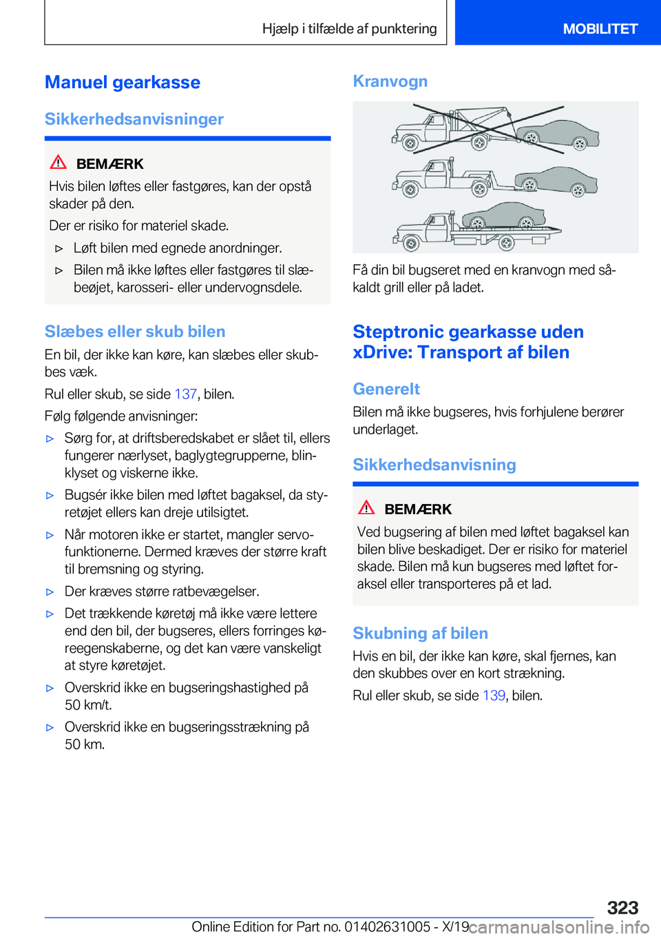 BMW 2 SERIES GRAN COUPE 2020  InstruktionsbØger (in Danish) �M�a�n�u�e�l��g�e�a�r�k�a�s�s�e�S�i�k�k�e�r�h�e�d�s�a�n�v�i�s�n�i�n�g�e�r
�B�E�M�Æ�R�K
�H�v�i�s��b�i�l�e�n��l�