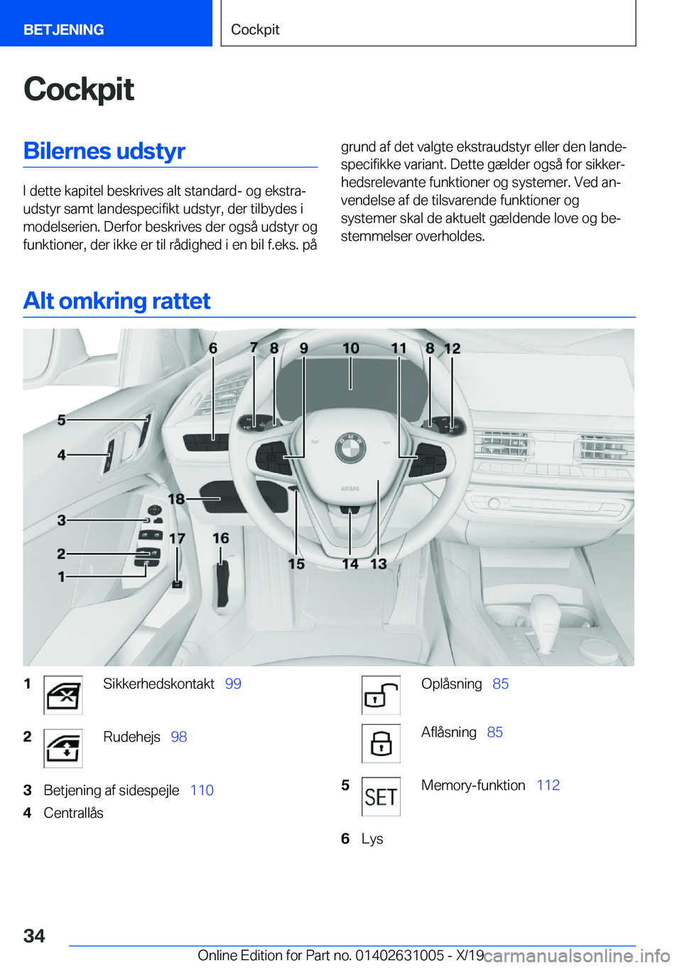BMW 2 SERIES GRAN COUPE 2020  InstruktionsbØger (in Danish) �C�o�c�k�p�i�t�B�i�l�e�r�n�e�s��u�d�s�t�y�r
�I��d�e�t�t�e��k�a�p�i�t�e�l��b�e�s�k�r�i�v�e�s��a�l�t��s�t�a�n�d�a�r�d�-��o�g��e�k�s�t�r�aj
�u�d�s�t�y�r��s�a�m�t��l�a�n�d�e�s�p�e�c�i�f�i�k�t�