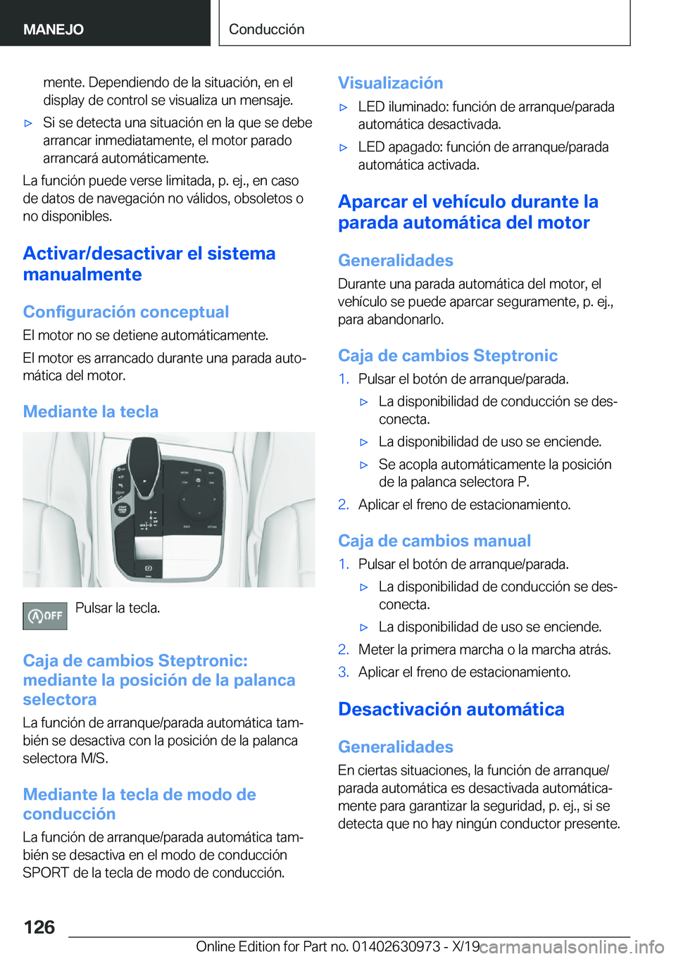 BMW 2 SERIES GRAN COUPE 2020  Manuales de Empleo (in Spanish) �m�e�n�t�e�.��D�e�p�e�n�d�i�e�n�d�o��d�e��l�a��s�i�t�u�a�c�i�