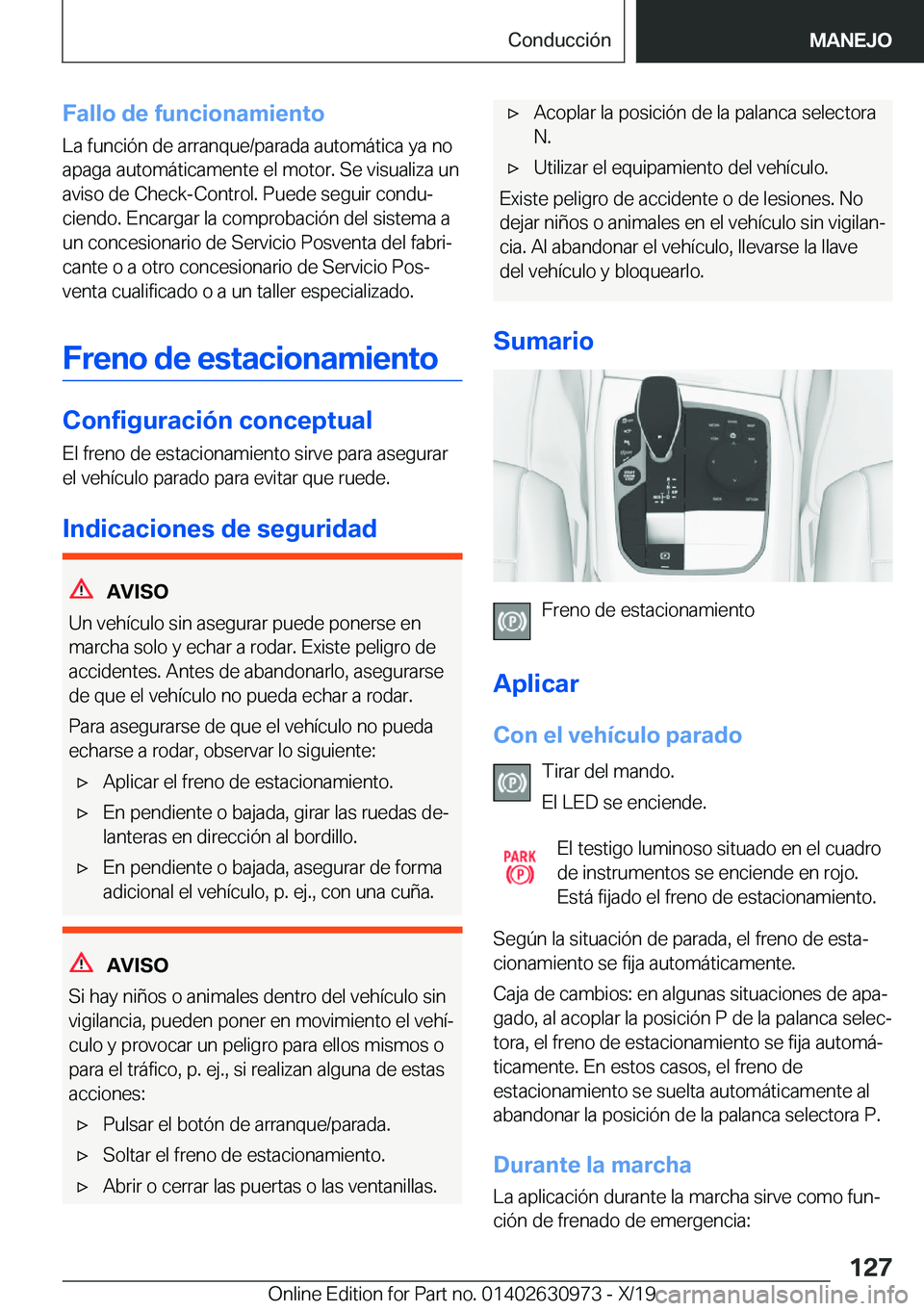 BMW 2 SERIES GRAN COUPE 2020  Manuales de Empleo (in Spanish) �F�a�l�l�o��d�e��f�u�n�c�i�o�n�a�m�i�e�n�t�o
�L�a��f�u�n�c�i�