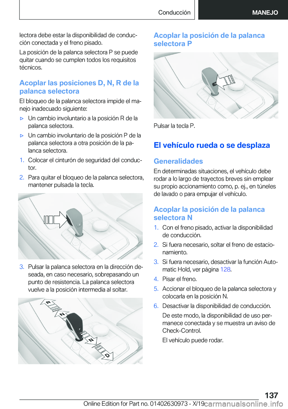 BMW 2 SERIES GRAN COUPE 2020  Manuales de Empleo (in Spanish) �l�e�c�t�o�r�a��d�e�b�e��e�s�t�a�r��l�a��d�i�s�p�o�n�i�b�i�l�i�d�a�d��d�e��c�o�n�d�u�cª
�c�i�