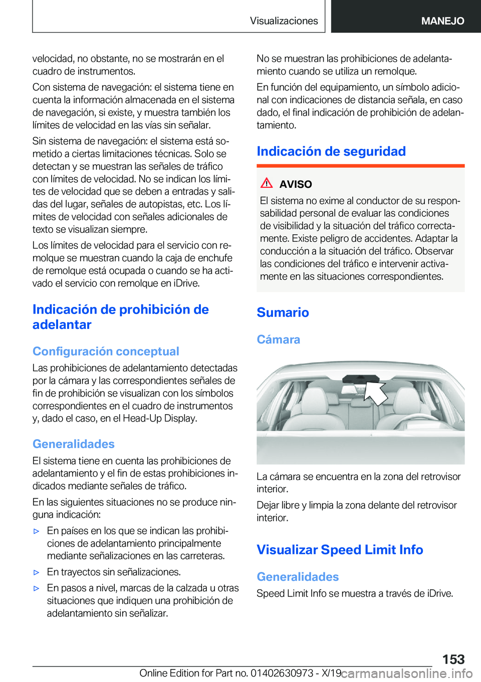 BMW 2 SERIES GRAN COUPE 2020  Manuales de Empleo (in Spanish) �v�e�l�o�c�i�d�a�d�,��n�o��o�b�s�t�a�n�t�e�,��n�o��s�e��m�o�s�t�r�a�r�