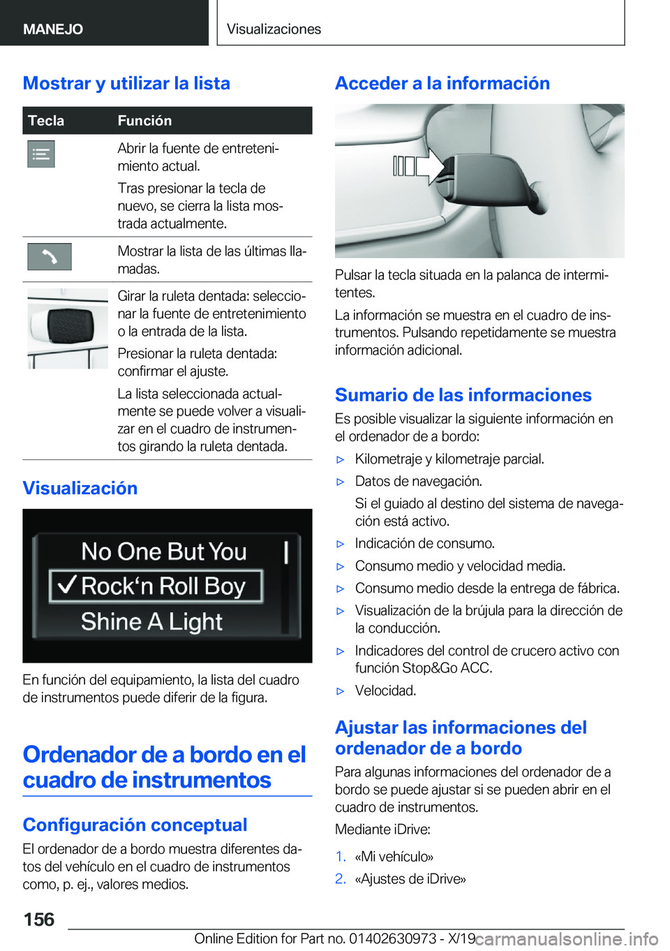 BMW 2 SERIES GRAN COUPE 2020  Manuales de Empleo (in Spanish) �M�o�s�t�r�a�r��y��u�t�i�l�i�z�a�r��l�a��l�i�s�t�a�T�e�c�l�a�F�u�n�c�i�