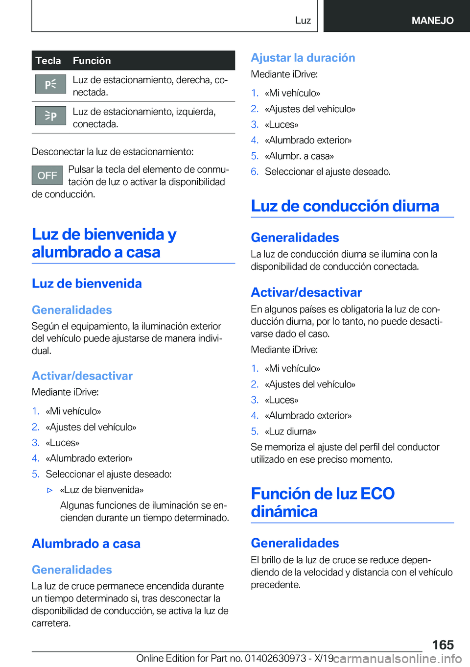 BMW 2 SERIES GRAN COUPE 2020  Manuales de Empleo (in Spanish) �T�e�c�l�a�F�u�n�c�i�