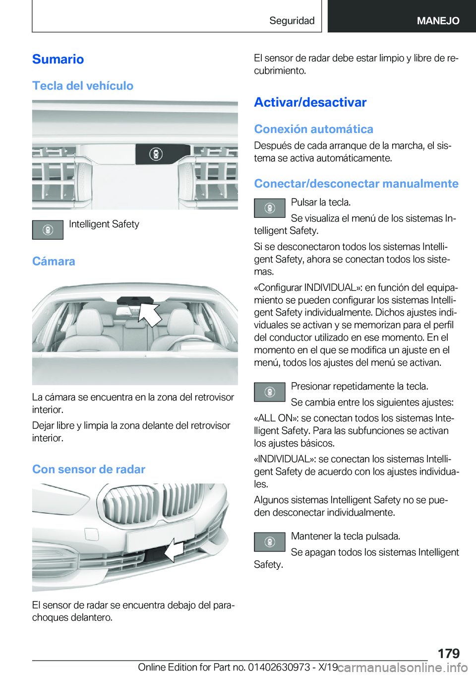 BMW 2 SERIES GRAN COUPE 2020  Manuales de Empleo (in Spanish) �S�u�m�a�r�i�o�T�e�c�l�a��d�e�l��v�e�h�