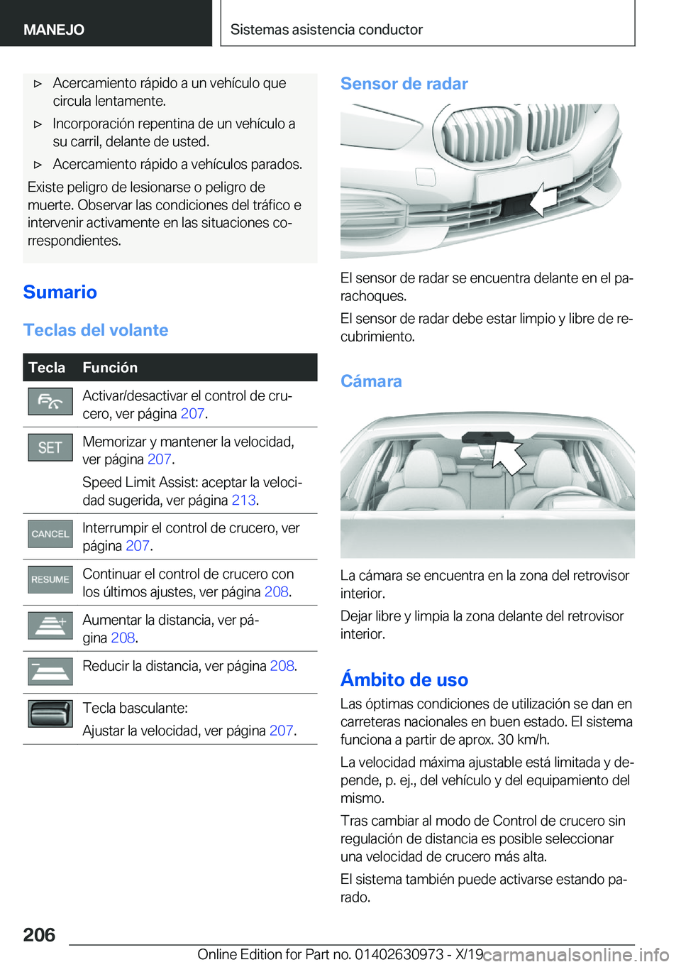 BMW 2 SERIES GRAN COUPE 2020  Manuales de Empleo (in Spanish) x�A�c�e�r�c�a�m�i�e�n�t�o��r�