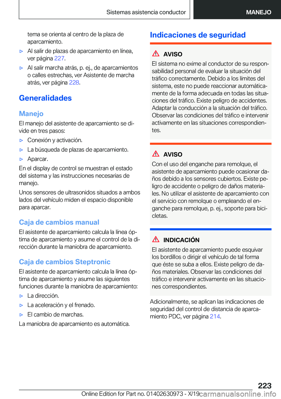 BMW 2 SERIES GRAN COUPE 2020  Manuales de Empleo (in Spanish) �t�e�m�a��s�e��o�r�i�e�n�t�a��a�l��c�e�n�t�r�o��d�e��l�a��p�l�a�z�a��d�e
�a�p�a�r�c�a�m�i�e�n�t�o�.x�A�l��s�a�l�i�r��d�e��p�l�a�z�a�s��d�e��a�p�a�r�c�a�m�i�e�n�t�o��e�n��l�