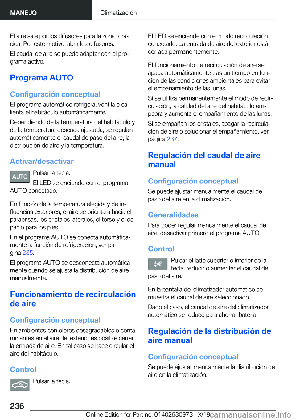 BMW 2 SERIES GRAN COUPE 2020  Manuales de Empleo (in Spanish) �E�l��a�i�r�e��s�a�l�e��p�o�r��l�o�s��d�i�f�u�s�o�r�e�s��p�a�r�a��l�a��z�o�n�a��t�o�r�