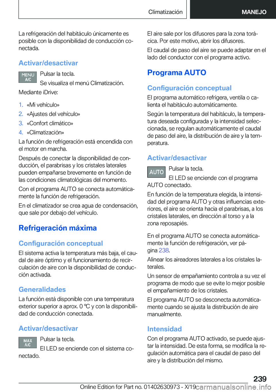 BMW 2 SERIES GRAN COUPE 2020  Manuales de Empleo (in Spanish) �L�a��r�e�f�r�i�g�e�r�a�c�i�