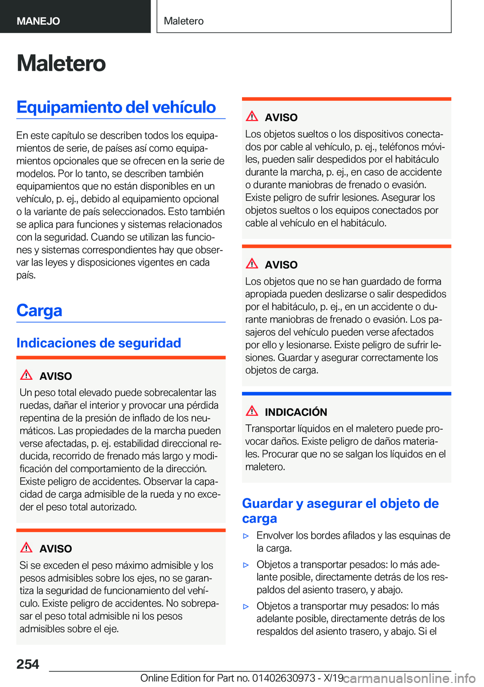 BMW 2 SERIES GRAN COUPE 2020  Manuales de Empleo (in Spanish) �M�a�l�e�t�e�r�o�E�q�u�i�p�a�m�i�e�n�t�o��d�e�l��v�e�h�