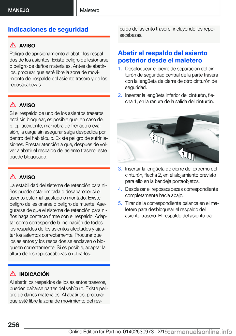 BMW 2 SERIES GRAN COUPE 2020  Manuales de Empleo (in Spanish) �I�n�d�i�c�a�c�i�o�n�e�s��d�e��s�e�g�u�r�i�d�a�d
�A�V�I�S�O
�P�e�l�i�g�r�o��d�e��a�p�r�i�s�i�o�n�a�m�i�e�n�t�o��a�l��a�b�a�t�i�r��l�o�s��r�e�s�p�a�lª
�d�o�s��d�e��l�o�s��a�s�i�e�n�t�o�s�.