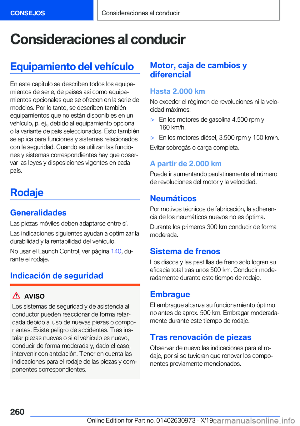 BMW 2 SERIES GRAN COUPE 2020  Manuales de Empleo (in Spanish) �C�o�n�s�i�d�e�r�a�c�i�o�n�e�s��a�l��c�o�n�d�u�c�i�r�E�q�u�i�p�a�m�i�e�n�t�o��d�e�l��v�e�h�