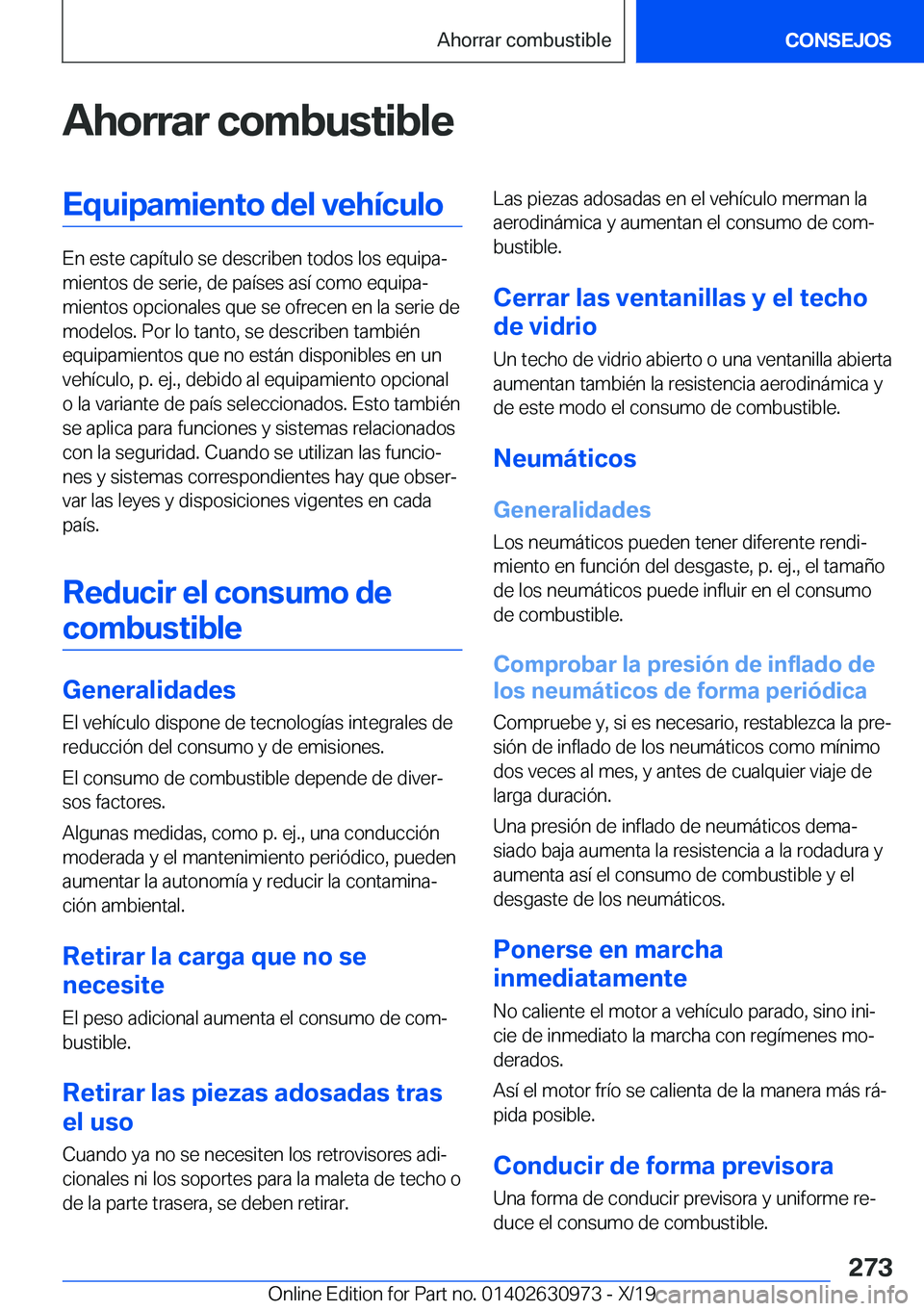 BMW 2 SERIES GRAN COUPE 2020  Manuales de Empleo (in Spanish) �A�h�o�r�r�a�r��c�o�m�b�u�s�t�i�b�l�e�E�q�u�i�p�a�m�i�e�n�t�o��d�e�l��v�e�h�