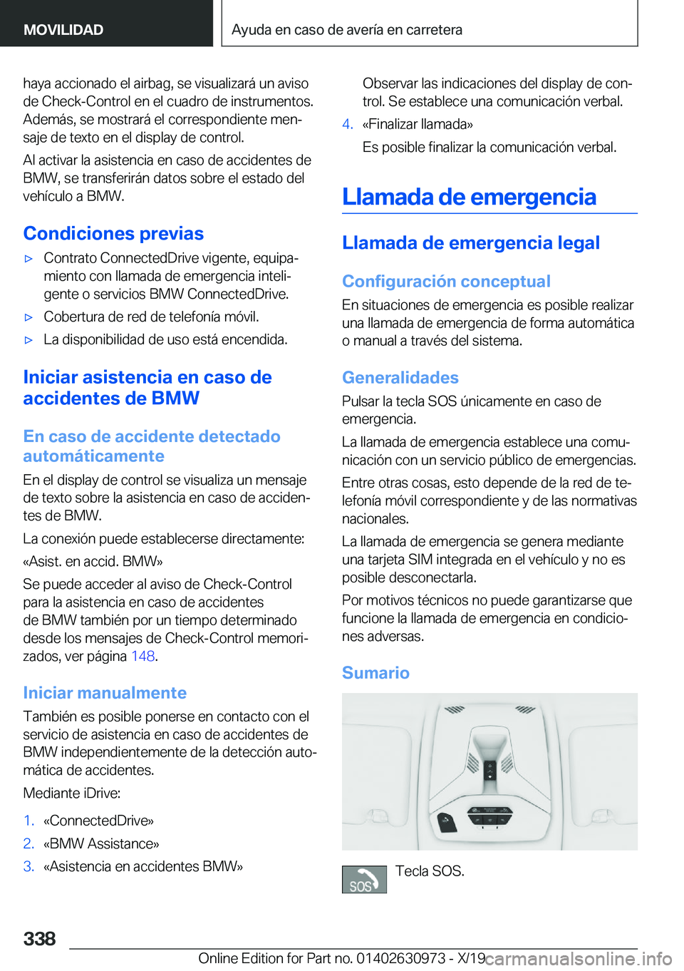 BMW 2 SERIES GRAN COUPE 2020  Manuales de Empleo (in Spanish) �h�a�y�a��a�c�c�i�o�n�a�d�o��e�l��a�i�r�b�a�g�,��s�e��v�i�s�u�a�l�i�z�a�r�