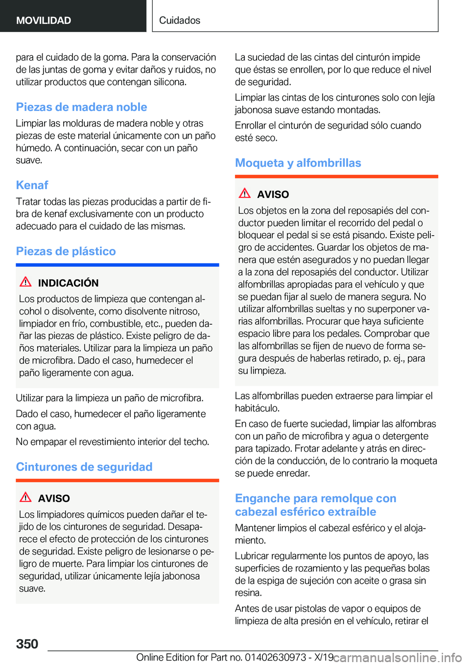 BMW 2 SERIES GRAN COUPE 2020  Manuales de Empleo (in Spanish) �p�a�r�a��e�l��c�u�i�d�a�d�o��d�e��l�a��g�o�m�a�.��P�a�r�a��l�a��c�o�n�s�e�r�v�a�c�i�