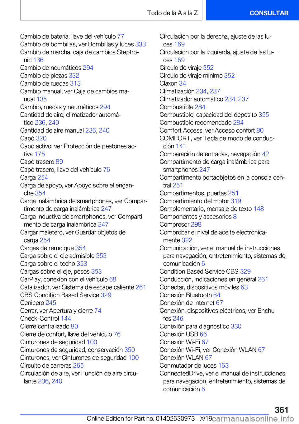 BMW 2 SERIES GRAN COUPE 2020  Manuales de Empleo (in Spanish) �C�a�m�b�i�o��d�e��b�a�t�e�r�